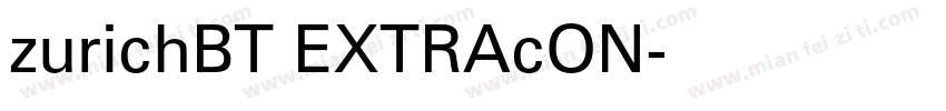 zurichBT EXTRAcON字体转换